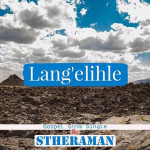 Lang'elihle (Gospel Gqom)