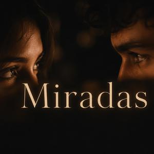 MIRADAS