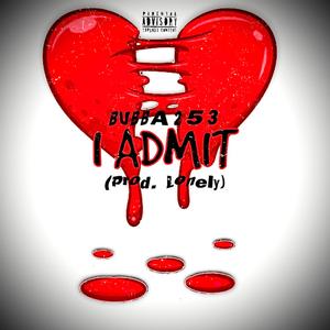 I Admit (feat. Lonely)