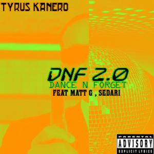 DNF 2.0 (feat. Matt G & SeDari) (Version 2)
