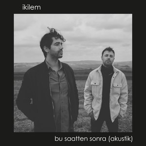 Bu Saatten Sonra (Akustik)
