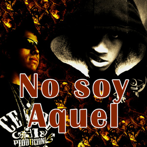 No Soy Aquel