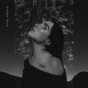 Rise Above (Marin Hoxha Remix)