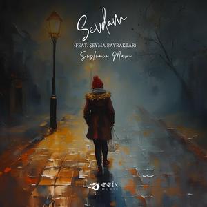 Sevdam (feat. Şeyma Bayraktar)