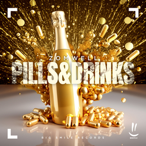 Pills & Drinks (Extended Mix)