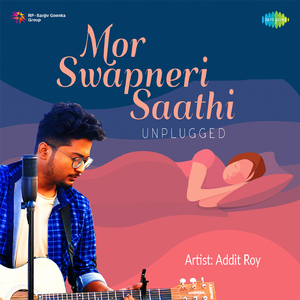 Mor Swapneri Saathi - Unplugged