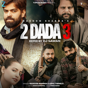 2 Dada 3 (DJ Remix)