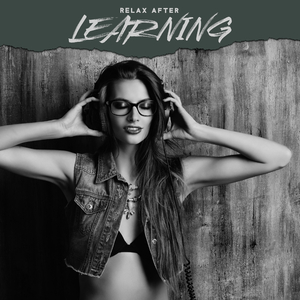 Relax: After Learning