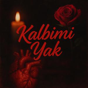 Kalbimi Yak (feat. Ako G)