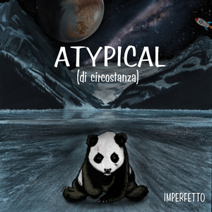 Atypical (Di Circostanza)
