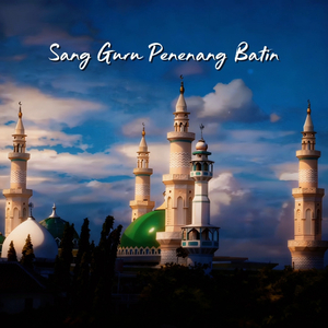 Sang Guru Penenang Batin