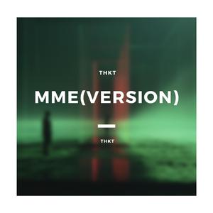 MME(Version)