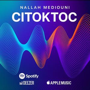 CITOKTOC (Cité TOKTOK) (Radio Edit)