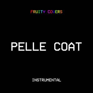 Pelle Coat (Instrumental)