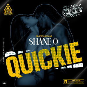 Quickie (Dufaweng Riddim)