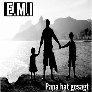 Papa hat gesagt