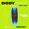 Charlotte Devaney - Body Talk (Oppidan Remix Original)