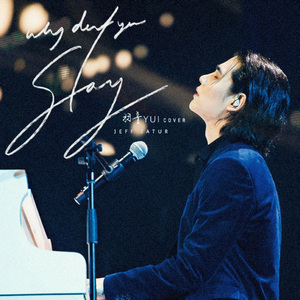 Why Don’t You Stay (KPTS World Tour)