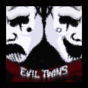 Evil Twins