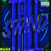 WE$$ - Stand Tall