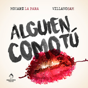 Alguien Como Tu (feat. Villano Sam)