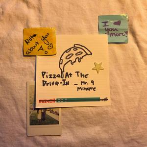 Pizza At The Drive-In