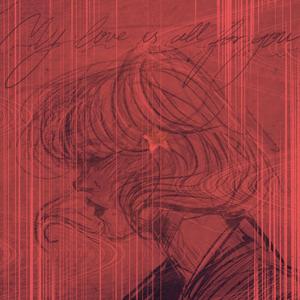 My Love Is All For You