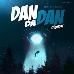 Otonoke (Dandadan Opening Theme)