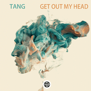 TANG - Get Out My Head 5