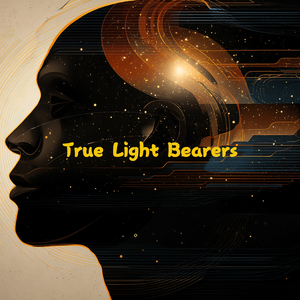True Light Bearers