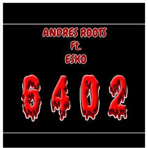 6402 (feat. Esko)