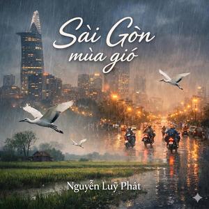 SÀI GÒN MÙA GIÓ