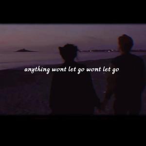 Anything wont let go