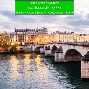 Camille Saint-Saëns, Mazurka N. 2 in G Minor, Op. 24 432 Hz