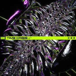 Time Crisis (feat. Elijah Witt)