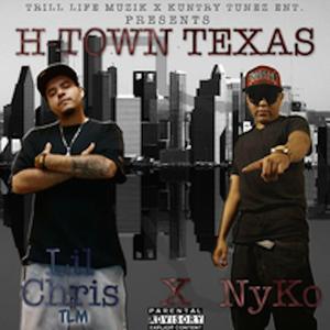 H-town Texas (feat. Nyko & Lil Chris Tlm)
