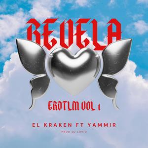 REVELA (feat. Yammir & Dj luvid)