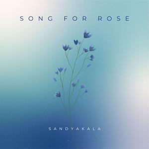Song for Rose