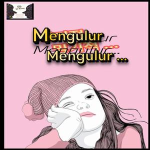 Mengulur Mengulur...
