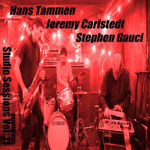 #3 Tammen/Carlstedt/Gauci, Studio Sessions, Vol. 11