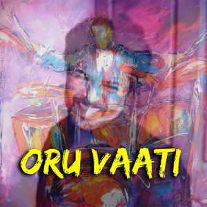 Oru Vaati