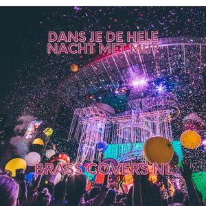 Dans je de hele nacht met mij?