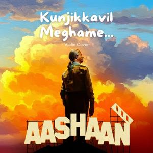 Kunjikkavil Meghame (Violin Cover)