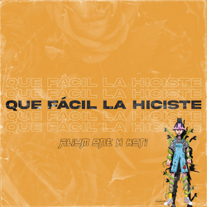 Que Facil la Hiciste