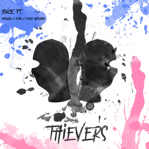 Thievers (ft. Baegod, Yumz Awkword & Ebar)