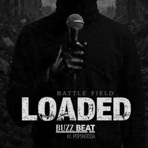 Loaded (Battle Filed)