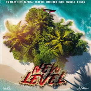 New Level (feat. Zafema, Jxrdan, Magi Don, K$O, Muscle & O Bloc)