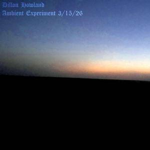 Ambient Experiment 3/15/26