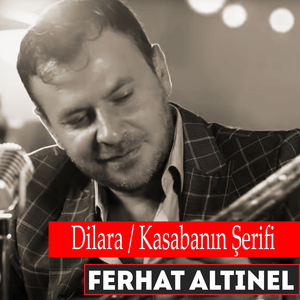 Dilara/Kasabanın Şerifi