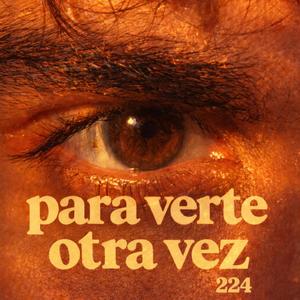 Para Verte Otra Vez